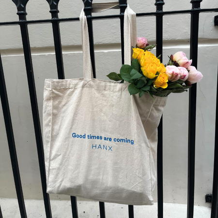 Good Times Are Coming Tote Bag